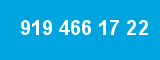 919 466 17 22 919 466 17 22